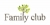 Family Club