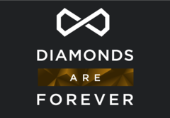 DIAMONDS ARE FOREVER