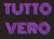 Tutto-Vero